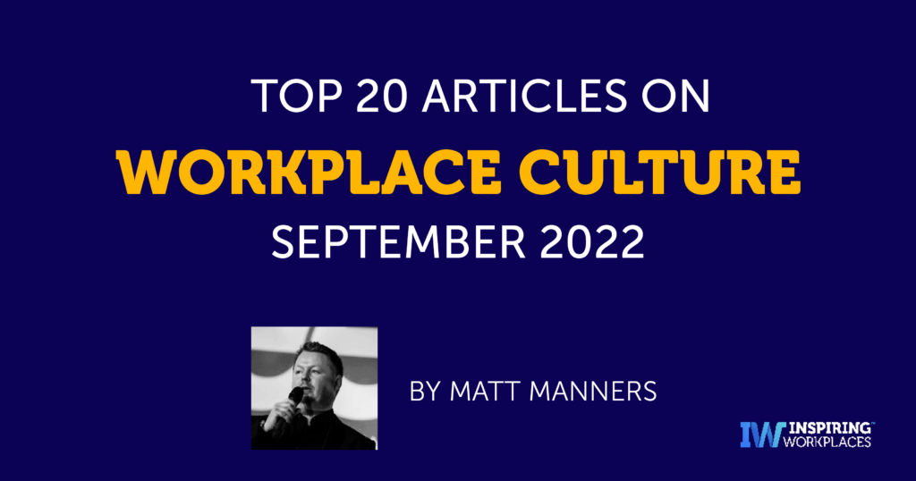 Top 20 Articles on Workplace Culture for September 2022